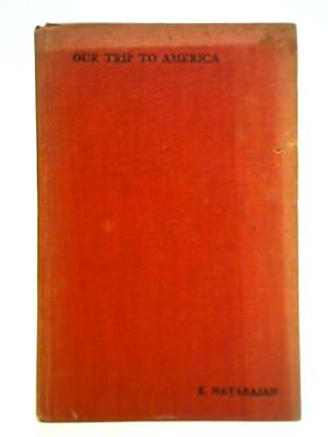 Imagen del vendedor de Our Trip to America a la venta por World of Rare Books