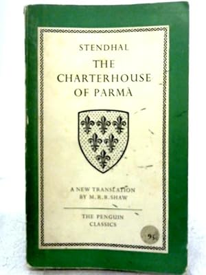 Bild des Verkufers fr The Charterhouse Of Parma zum Verkauf von World of Rare Books