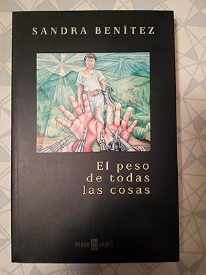 Seller image for El peso de todas las cosas for sale by Libros Nakens