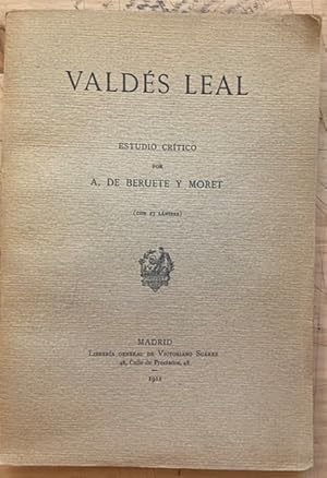 Imagen del vendedor de Valds Leal. Estudio Crtico por A de Beruete y Moret a la venta por Largine