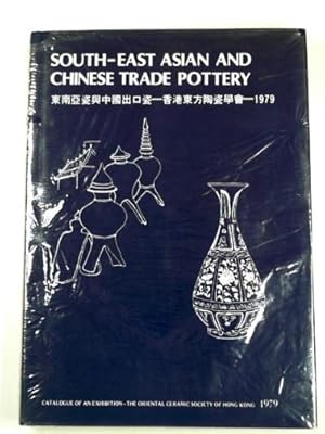 Image du vendeur pour South-East Asian and Chinese trade pottery: an exhibition catalogue mis en vente par Cotswold Internet Books