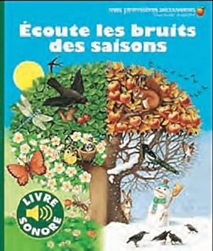 Imagen del vendedor de Ecoute les bruits des saisons - Delphine Gravier-Badreddine a la venta por Book Hmisphres