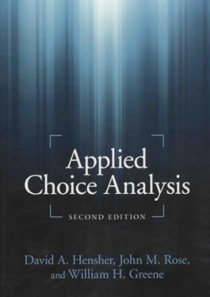 Applied choice analysis - David A. Hensher