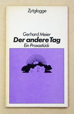 Der andere Tag: Ein Prosastück (German)