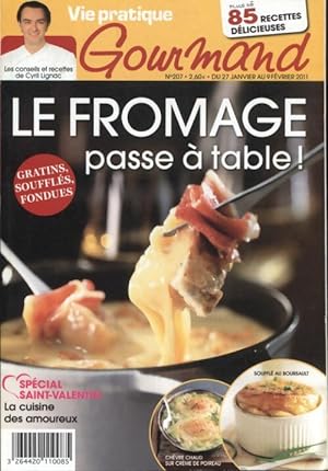 Gourmand n°207 : Le fromage passe à table - Collectif