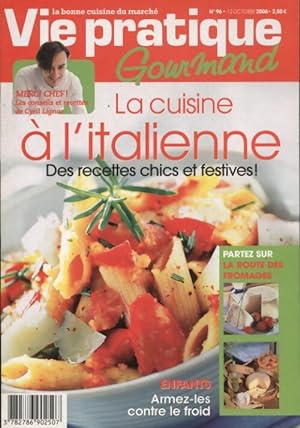 Gourmand n°96 : La cuisine à l'italienne - Collectif