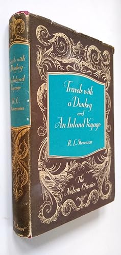 Seller image for Travels With a Donkey in the Cevennes and An Inland Voyage - The Nelson Classics for sale by Your Book Soon