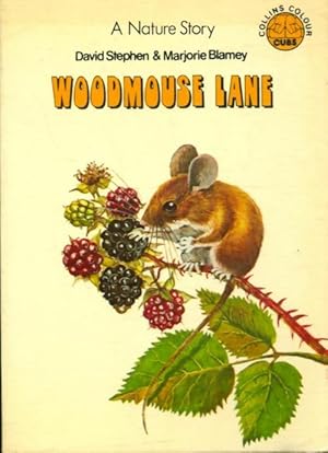 Seller image for Woodmouse lane - David Stephen for sale by Book Hmisphres