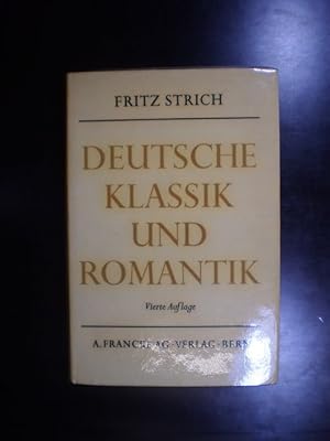 Deutsche Klassik und Romantik oder Vollendung und Unendlichkeit. Ein Vergleich