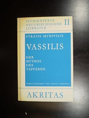 Vassilis. Der Mythos des Tapferen