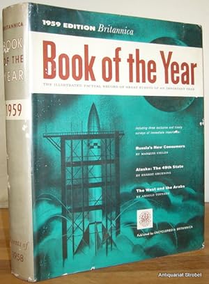 Britannica book of the year 1959. (Events of 1958). Prepared under the editorial direction of Wal...