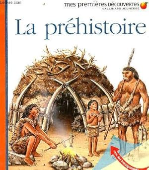 Bild des Verkufers fr La prhistoire / mes premires dcouvertes zum Verkauf von Le-Livre