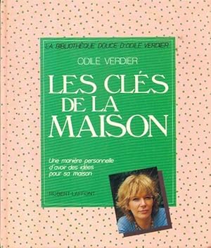 Les clés de la maison - Odile Verdier