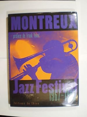 Imagen del vendedor de Montreux Jazz Festival 1967-1996 a la venta por Buchfink Das fahrende Antiquariat