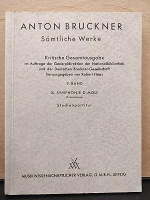 Anton Bruckner / IX. Symphonie D-Moll (Originalfassung), Studienpartitur (Sämtliche Werke, Kritis...