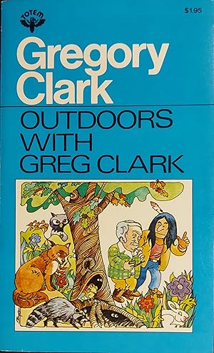 Outdoors with Gregory Clark