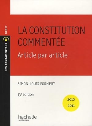Image du vendeur pour La constitution comment?e article par article - Simon-Louis Formery mis en vente par Book Hmisphres