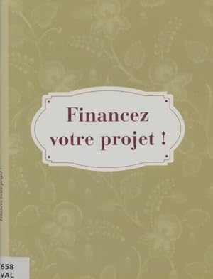 Financez votre projet! - Brigitte Valotto