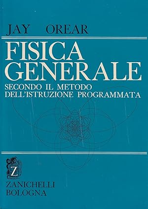 Fisica generale - secondo il metodo dell'istruzione programmata