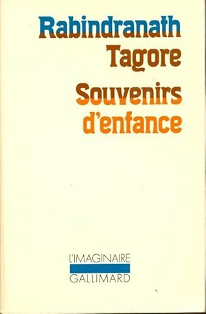 Souvenirs d'enfance - Rabindranath Tagore