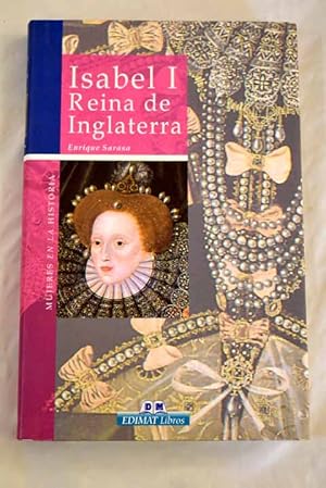 Seller image for Isabel I, reina de Inglaterra for sale by Alcan Libros