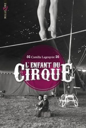 Seller image for L'enfant du cirque - P?r Lagerkvist for sale by Book Hmisphres