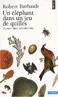 Image du vendeur pour Un ?l?phant dans un jeu de quilles - Robert Barbault mis en vente par Book Hmisphres