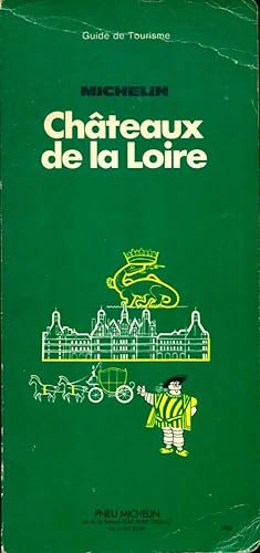 Châteaux de la Loire 1982 - Collectif