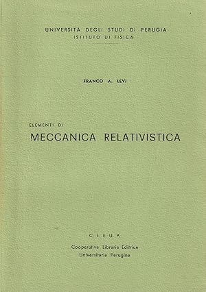 Seller image for Elementi di meccanica relativistica for sale by Il Salvalibro s.n.c. di Moscati Giovanni