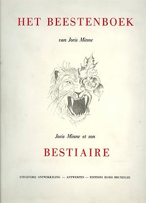 Image du vendeur pour Het beestenboek van Joris Minne / Joris Minne et son Bestiaire mis en vente par Emile Kerssemakers ILAB