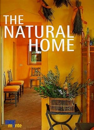 Seller image for The Natural Home. for sale by Emile Kerssemakers ILAB