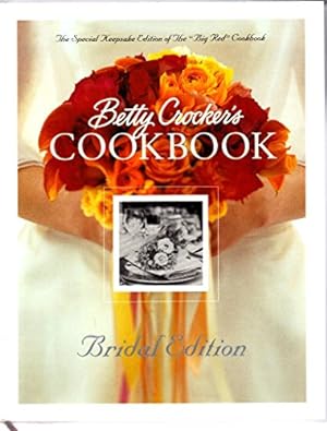 Seller image for Betty Crocker's Cookbook: Everything You Need to Know to Cook Today, Bridal Edition for sale by Reliant Bookstore
