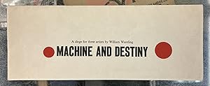 Machine and Destiny: A Dirge for Three Artists