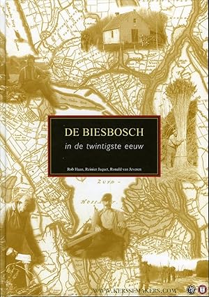 Bild des Verkufers fr De Biesbosch in de twintigste eeuw. Een eeuw van grote veranderingen zum Verkauf von Emile Kerssemakers ILAB