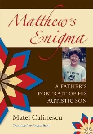 Immagine del venditore per Matthew's Enigma: A Father's Portrait of His Autistic Son venduto da WeBuyBooks