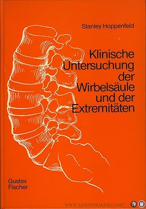 Seller image for Klinische Untersuchung der Wirbelsäule und der Extremitäten. Mit 620 Abbildungen for sale by Emile Kerssemakers ILAB