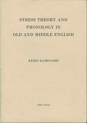 Bild des Verkufers fr Stress theory and phonology in Old and Middle English zum Verkauf von Emile Kerssemakers ILAB