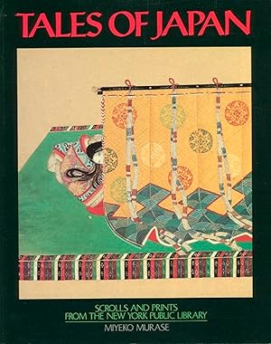 Bild des Verkufers fr Tales Of Japan. Scrolls and Prints from the New York Public Library. zum Verkauf von Emile Kerssemakers ILAB