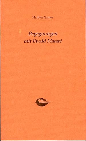 Seller image for Begegnungen mit Ewald Matar. for sale by Emile Kerssemakers ILAB