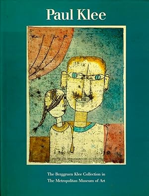 Bild des Verkufers fr Paul Klee: The Berggruen Klee Collection in the Metropolitan Museum of Art zum Verkauf von Emile Kerssemakers ILAB