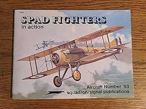 Spad Fighters in action - Aircraft No. 93
