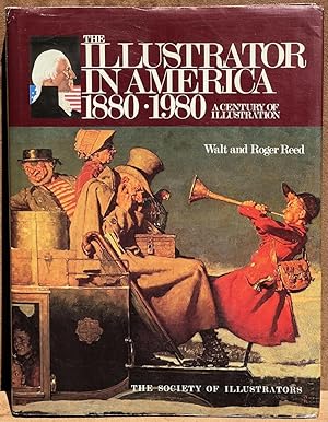 Immagine del venditore per The Illustrator in America 1880-1980, A Century of Illustration venduto da Post Road Gallery