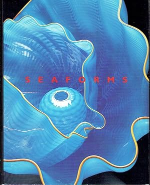 Seller image for Chihuly: Seaforms for sale by Blue Whale Books, ABAA