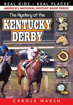 Seller image for The Mystery at the Kentucky Derby (15) (Real Kids Real Places) for sale by Reliant Bookstore