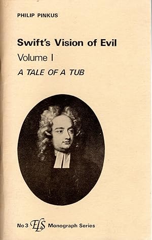 Seller image for Swift's Vision of Evil: Volume: A Tale of a Tub (ELS Monograph Series, No. 3) for sale by Dorley House Books, Inc.