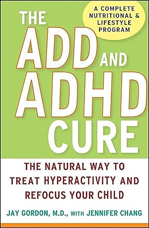 Bild des Verkufers fr The ADD and ADHD Cure zum Verkauf von moluna