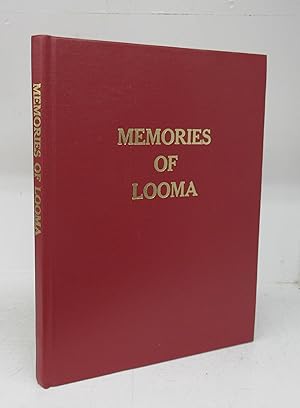 Memories of Looma