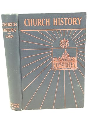 Seller image for CHURCH HISTORY: A Complete History of the Catholic Church to the Present Day for sale by Kubik Fine Books Ltd., ABAA