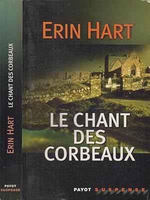 Seller image for Le Chant Des Corbeaux for sale by PRISCA