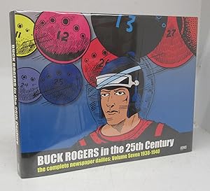 Buck Rogers in the 25th Century: the complete newspaper dailies: Volume Seven 1938-1940